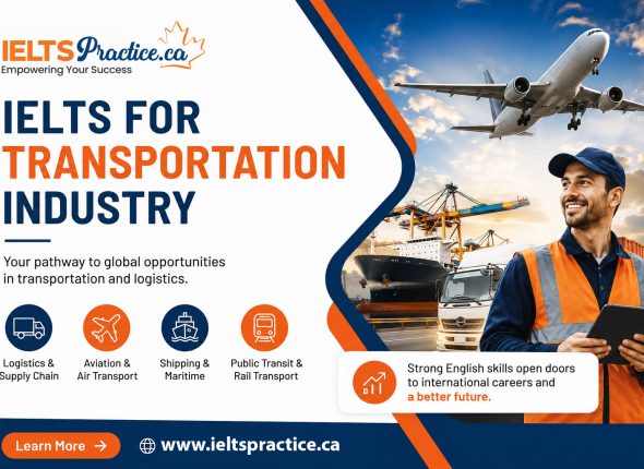 IELTS For Transportation Industry | IELTS For Transportation Workers by ieltspractice.ca